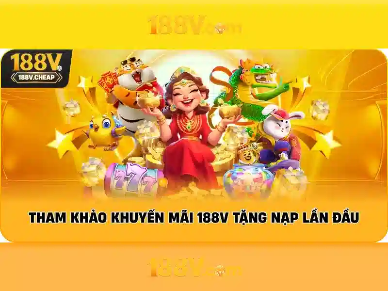Nguồn gốc và ý nghĩa của 188v